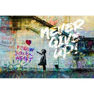 Acrylglasbild "Never Give Up Grafitti"